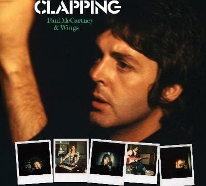 Paul McCartney And Wings - One Hand Clapping Coming To Cinemas | News